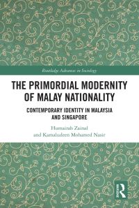 表紙画像: The Primordial Modernity of Malay Nationality 1st edition 9781032055848