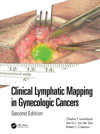 Cover image: Clinical Lymphatic Mapping in Gynecologic Cancers 2nd edition 9781032186436