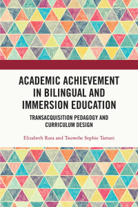 Cover image: Academic Achievement in Bilingual and Immersion Education 1st edition 9780367741808