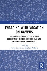 表紙画像: Engaging with Vocation on Campus 1st edition 9781032009681