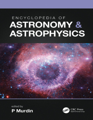Cover image: Encyclopedia of Astronomy & Astrophysics 1st edition 9780750304405