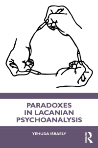 Titelbild: Paradoxes in Lacanian Psychoanalysis 1st edition 9781032140834