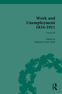 Cover image: Work and Unemployment 1834-1911 1st edition 9780367335250