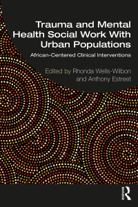 Imagen de portada: Trauma and Mental Health Social Work With Urban Populations 1st edition 9780367227333