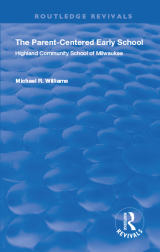 Cover image: The Parent-Centered Early School 1st edition 9781032166230