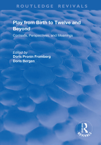 Cover image: Play from Birth to Twelve 1st edition 9781032167367