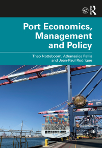 Cover image: Port Economics, Management and Policy 1st edition 9780367331559