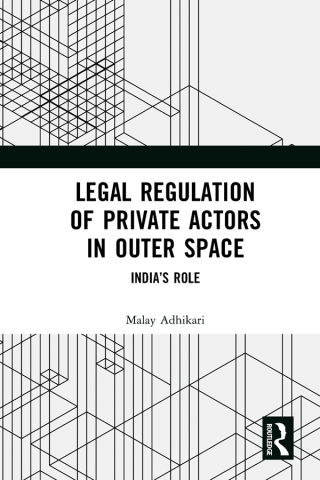 Immagine di copertina: Legal Regulation of Private Actors in Outer Space 1st edition 9781032654089