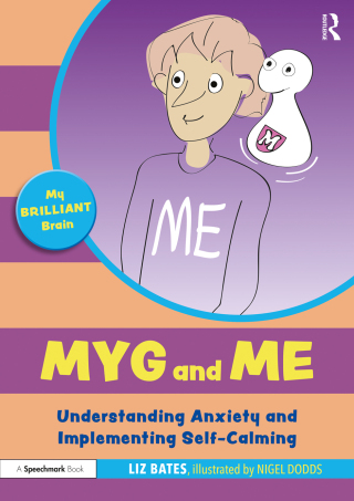 Cover image: Myg and Me: Understanding Anxiety and Implementing Self-Calming 1st edition 9781032069104