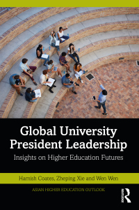 صورة الغلاف: Global University President Leadership 1st edition 9781032163765