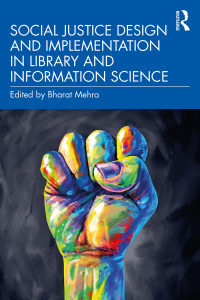 Titelbild: Social Justice Design and Implementation in Library and Information Science 1st edition 9780367653828