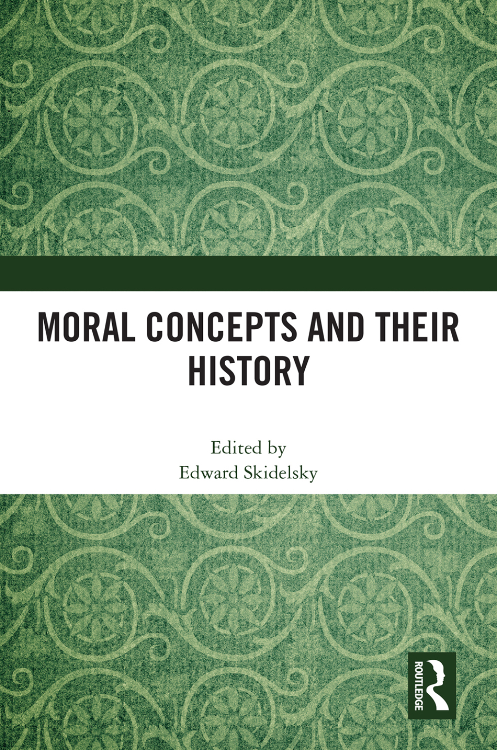 Moral Concepts and their History 1st Edition