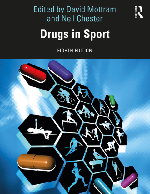 Drugs in Sport, 8th Edition - FULL INSTANT DOWNLOAD | PDF DOCX EPUB