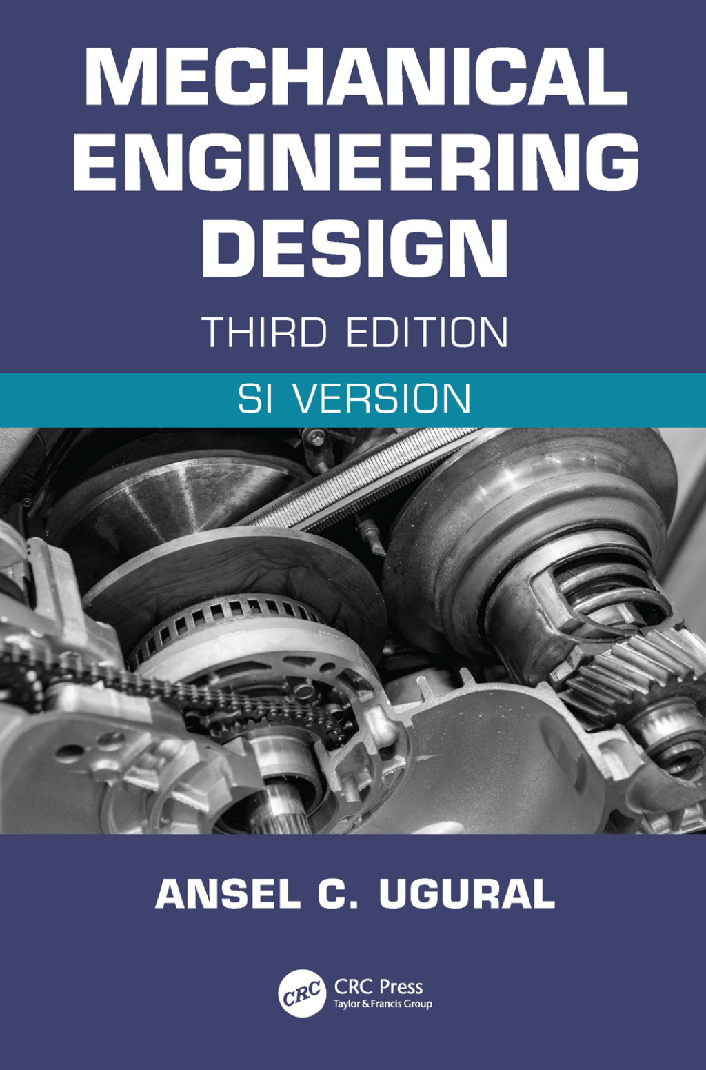 Mechanical Engineering Design (SI Edition) 3rd Edition