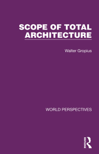 Imagen de portada: Scope of Total Architecture 1st edition 9781032181110