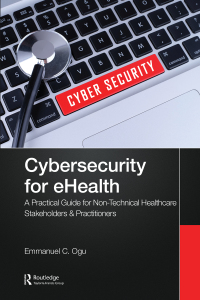 Titelbild: Cybersecurity for eHealth 1st edition 9781032139043