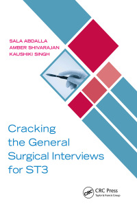Omslagafbeelding: Cracking the General Surgical Interviews for ST3 1st edition 9781032118352