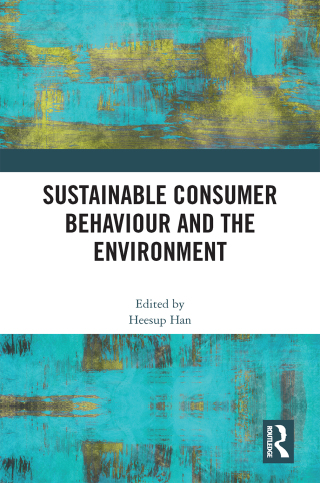 Cover image: Sustainable Consumer Behaviour and the Environment 1st edition 9781032187945
