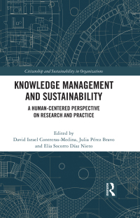صورة الغلاف: Knowledge Management and Sustainability 1st edition 9781032131573