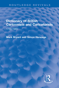 Cover image: Dictionary of British Cartoonists and Caricaturists 1st edition 9781032194943