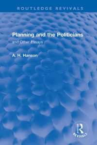 Cover image: Planning and the Politicians 1st edition 9781032195612
