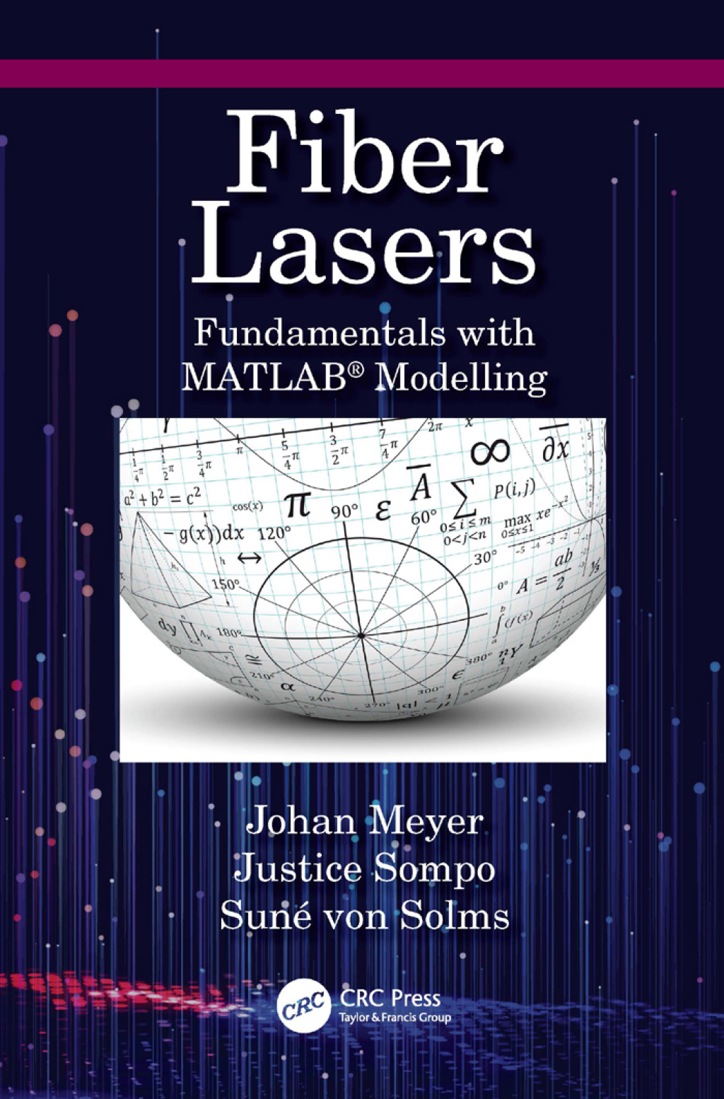 Fiber Lasers Fundamentals with MATLAB® Modelling 1st Edition