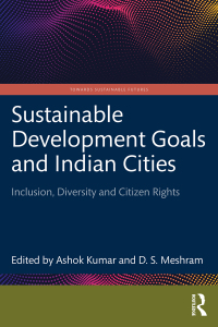 Cover image: Sustainable Development Goals and Indian Cities 1st edition 9780367142452