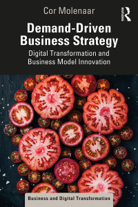 صورة الغلاف: Demand-Driven Business Strategy 1st edition 9781032127651