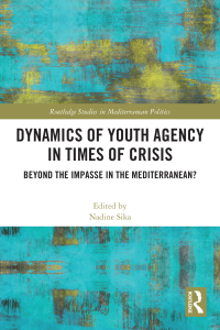 Cover image: Dynamics of Youth Agency in Times of Crisis 1st edition 9781032149110