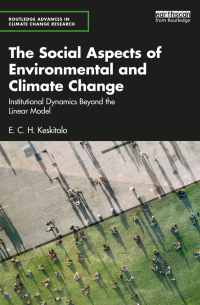 Cover image: The Social Aspects of Environmental and Climate Change 1st edition 9780367489960