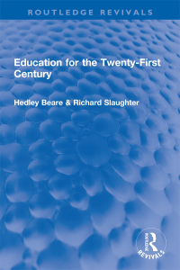 Imagen de portada: Education for the Twenty-First Century 1st edition 9781032196633