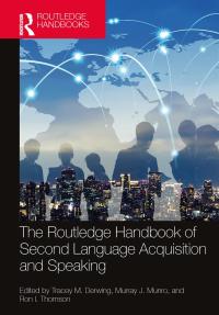 Imagen de portada: The Routledge Handbook of Second Language Acquisition and Speaking 1st edition 9780367900847