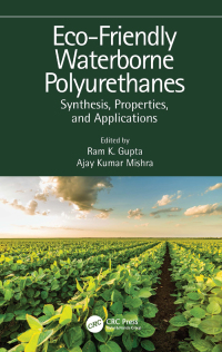 Cover image: Eco-Friendly Waterborne Polyurethanes 1st edition 9781032002866