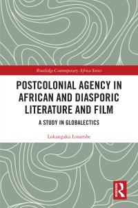 Titelbild: Postcolonial Agency in African and Diasporic Literature and Film 1st edition 9781032195735