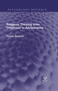 Cover image: Religious Thinking from Childhood to Adolescence 1st edition 9781032197531