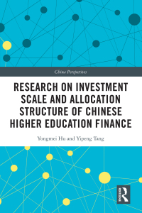 Imagen de portada: Research on Investment Scale and Allocation Structure of Chinese Higher Education Finance 1st edition 9781032168425