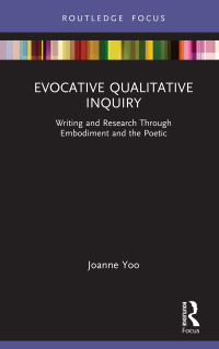 Imagen de portada: Evocative Qualitative Inquiry 1st edition 9781032145686