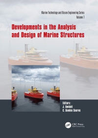 صورة الغلاف: Developments in the Analysis and Design of Marine Structures 1st edition 9781032136653