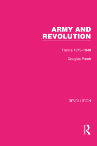 Cover image: Army and Revolution 1st edition 9781032128245