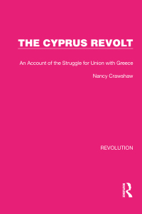 Imagen de portada: The Cyprus Revolt 1st edition 9781032163383