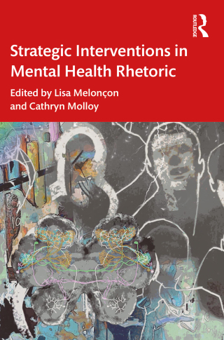 Titelbild: Strategic Interventions in Mental Health Rhetoric 1st edition 9780367701581