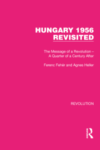 Cover image: Hungary 1956 Revisited 1st edition 9781032147017