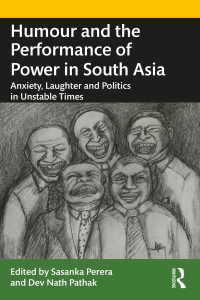 Omslagafbeelding: Humour and the Performance of Power in South Asia 1st edition 9780367564018