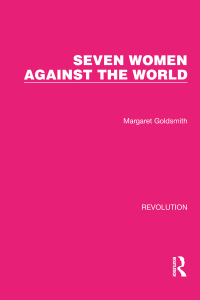 Cover image: Seven Women Against the World 1st edition 9781032129990