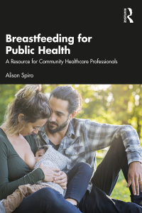Cover image: Breastfeeding for Public Health 1st edition 9780367689568