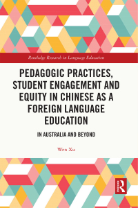 Imagen de portada: Pedagogic Practices, Student Engagement and Equity in Chinese as a Foreign Language Education 1st edition 9781032155852