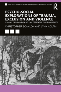 Titelbild: Psycho-social Explorations of Trauma, Exclusion and Violence 1st edition 9781032121130