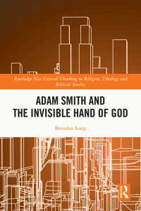 Cover image: Adam Smith and the Invisible Hand of God 1st edition 9781032137575