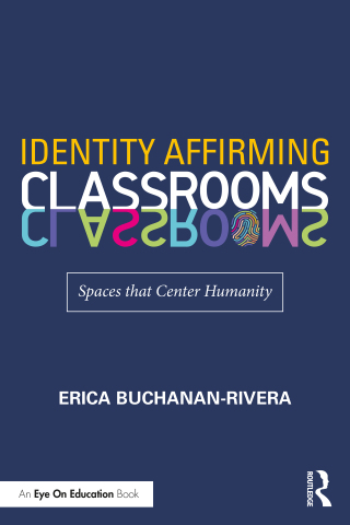 Cover image: Identity Affirming Classrooms 1st edition 9781032107684