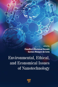 Cover image: Environmental, Ethical, and Economical Issues of Nanotechnology 1st edition 9789814877763